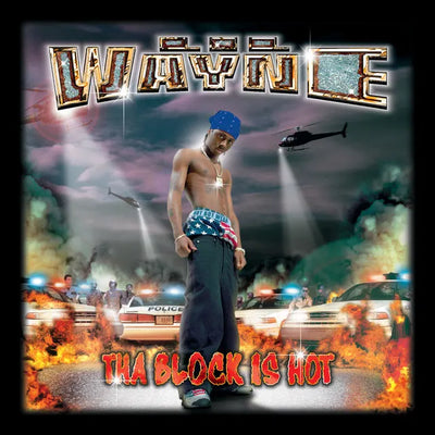 Music print | Lil Wayne - Tha Block Is Hot