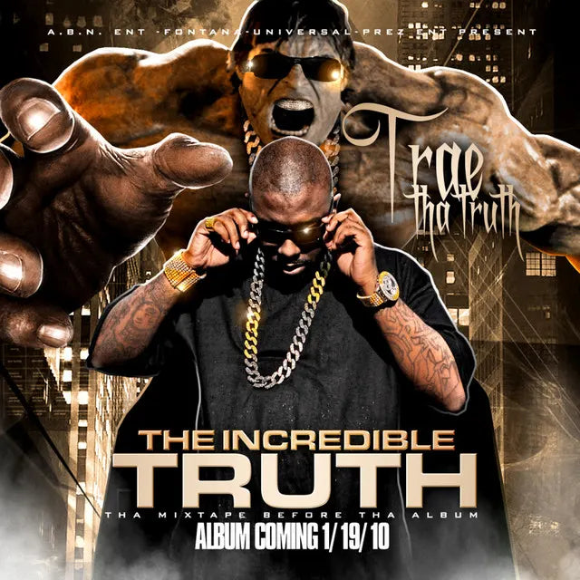 Music print | Trae Tha Truth - The Incredible Truth (Bonus Edition) poster connecté