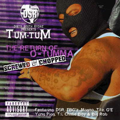 Music print | Tum Tum - The Return Of O-Tumma (Screwed & Chopped)
