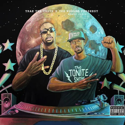Music print | Trae Tha Truth & DJ.Fresh - The Tonite Show with Trae tha Truth & The Worlds Freshest