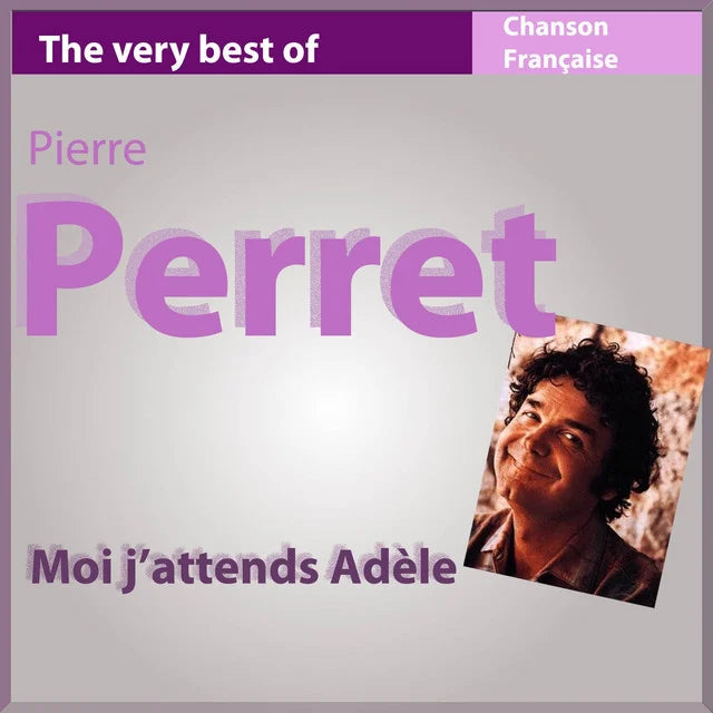 Music print | Pierre Perret - The Very Best of Pierre Perret: Moi j'attends Adèle poster connecté