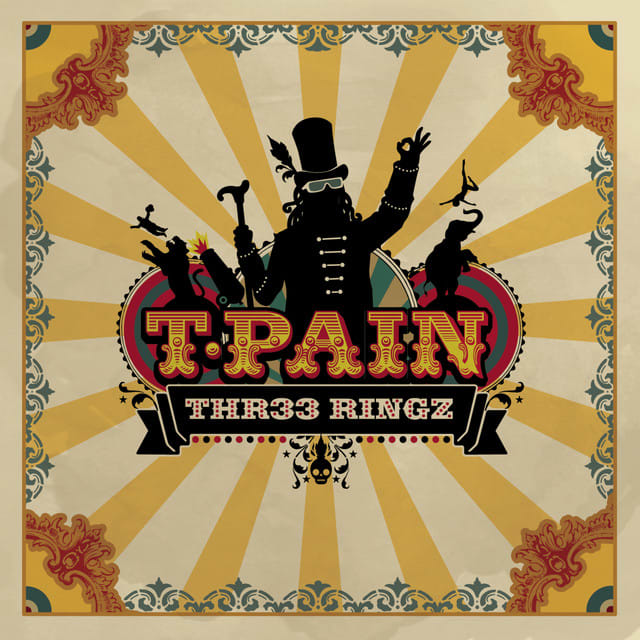 Music print | T-Pain - Three Ringz (Thr33 Ringz) [Edited Version] poster connecté