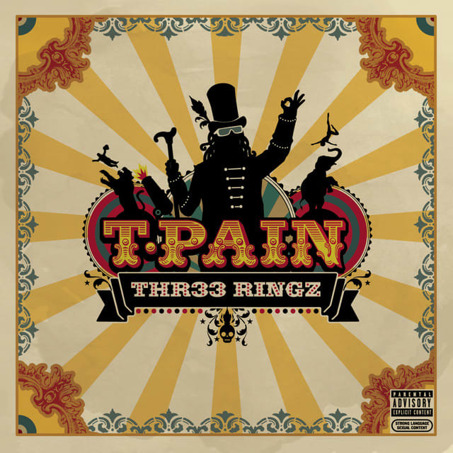 Music print | T-Pain - Three Ringz (Thr33 Ringz) [Expanded Edition] poster connecté
