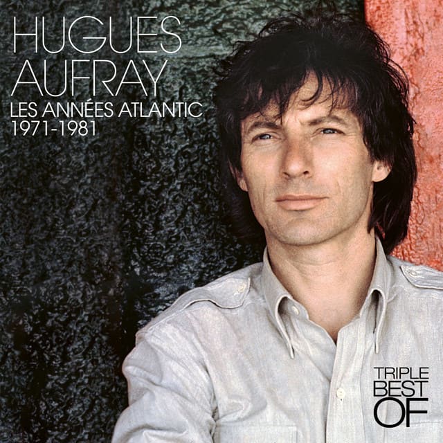 Music print | Hugues Aufray - Triple Best Of, les années Atlantic (1971-1981) poster connecté