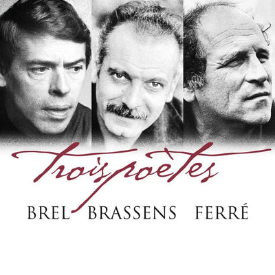 Music print | Jacques Brel & Georges Brassens & Léo Ferré - Trois poètes - Brel, Brassens, Ferré