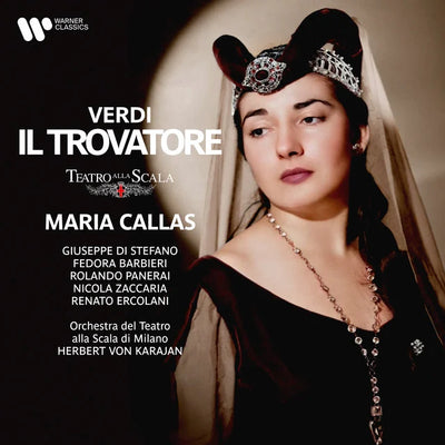 Music print | Giuseppe Verdi & Maria Callas & Orchestra Del Teatro Alla Scala, Milano & Herbert von Karajan - Verdi: Il trovatore
