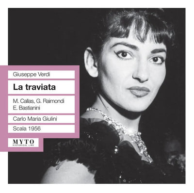 Music print | Giuseppe Verdi & Maria Callas & Gianni Raimondi & Ettore Bastianini & Milan La Scala Chorus & Orchestra Del Teatro Alla Scala, Milano & Gianandrea Gavazzeni & Carlo Maria Giulini - Verdi: La traviata (Live)