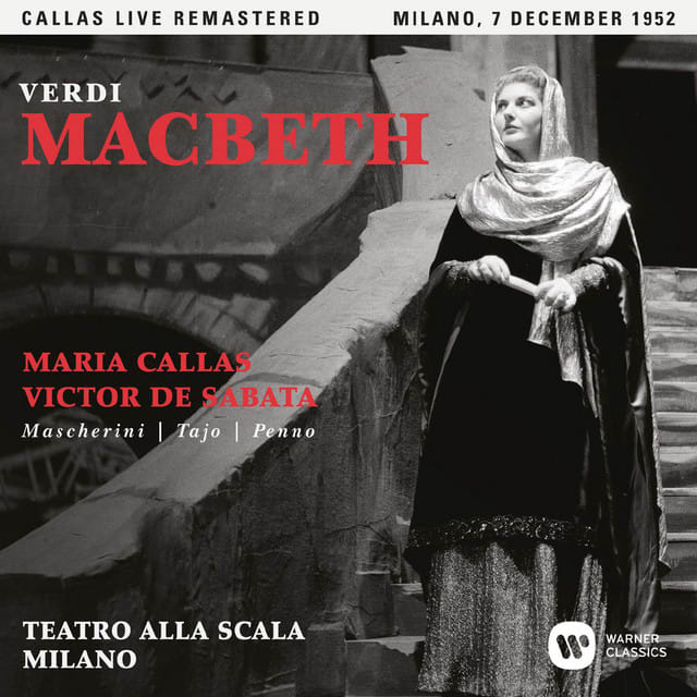 Music print | Giuseppe Verdi & Maria Callas - Verdi: Macbeth (1952 - Milan) - Callas Live Remastered poster connecté
