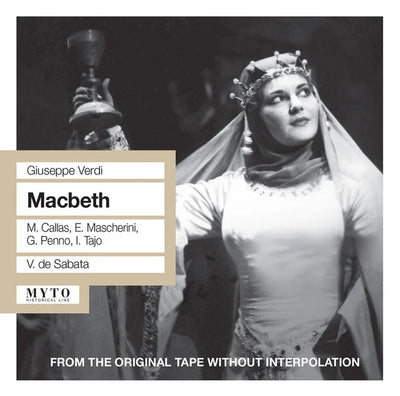 Music print | Giuseppe Verdi & Maria Callas & Victor de Sabata & Enzo Mascherini & Orchestra Del Teatro Alla Scala, Milano & Gino Penno & Italo Tajo - Verdi: Macbeth (Live)
