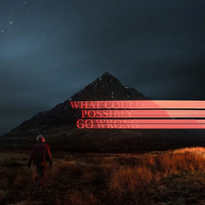 Music print | Dominic Fike - What Could Possibly Go Wrong