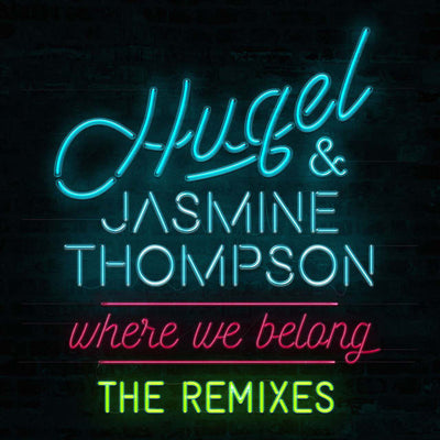 Music print | HUGEL & Jasmine Thompson - Where We Belong (The Remixes)