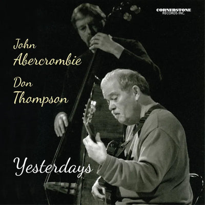 Music print | John Abercrombie & Don Thompson - Yesterdays